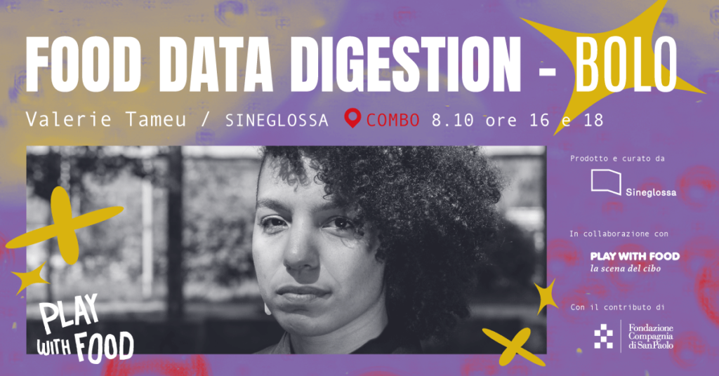 Bolo, secondo progetto artistico curato da Sineglossa per FOOD DATA DIGESTION. Evento pubblico 8 ottobre per Play with food, Torino
