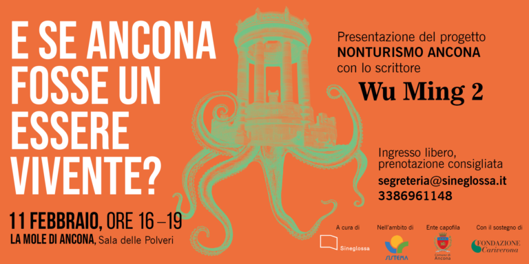 Immagine di comunicazione dell'evento con Wu Ming 2 per l'inizio del progetto Nonturismo Ancona