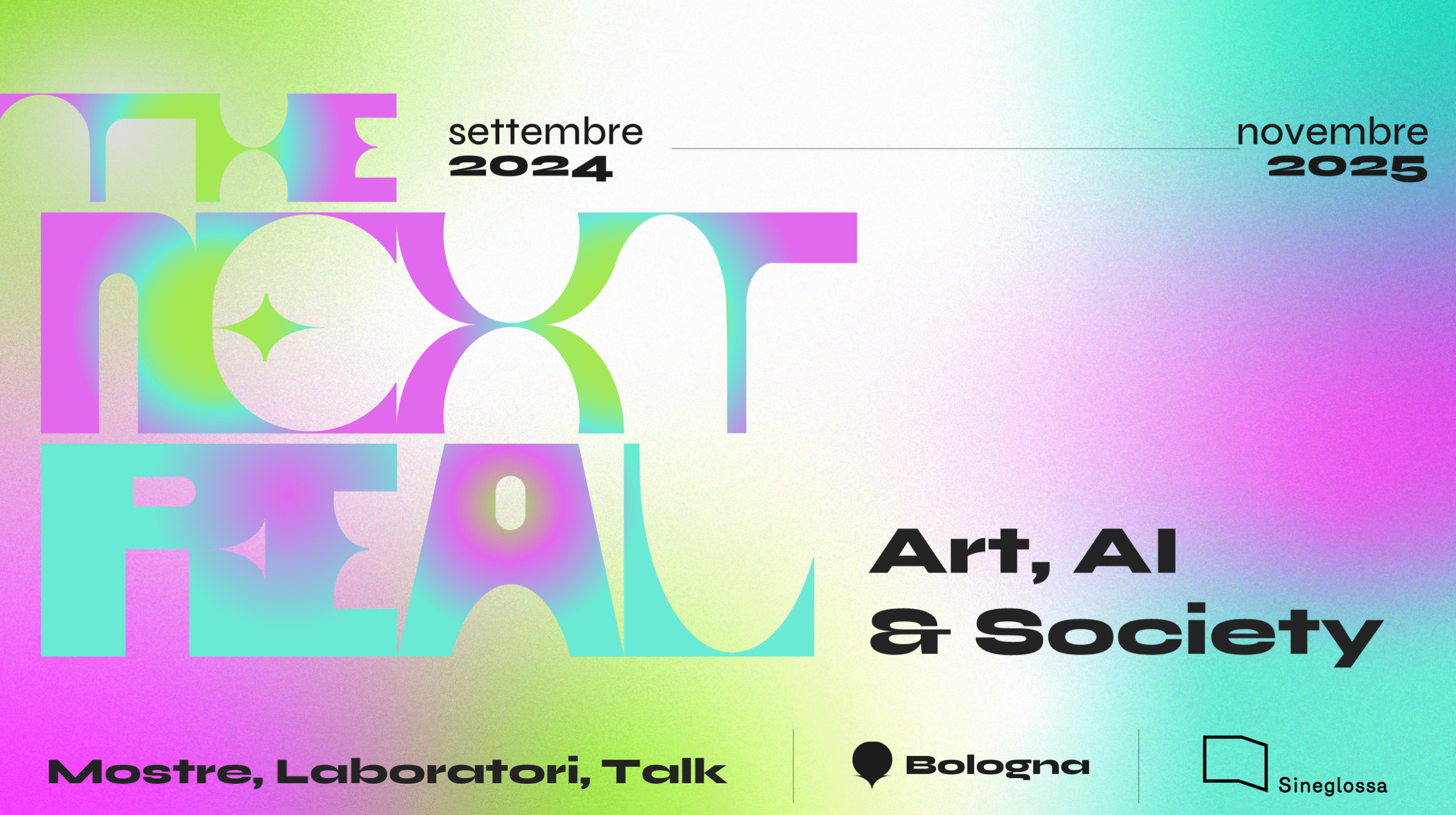 the next real mostre talk laboratori arte intelligenza artificiale sineglossa bologna locandina sito